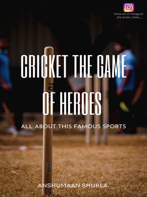cover image of CRICKET the Game of Heroes